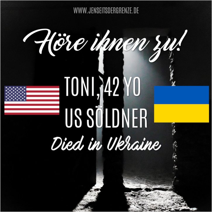 Toni hat sich bei mir gemeldet. Er war ein 42-jähriger US-Söldner, der in der Ukraine gegen die Invasionskräfte kämpfte.
